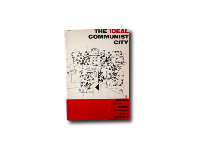 The-Ideal-Communist-City-kansi Image of the book The Ideal Communist City