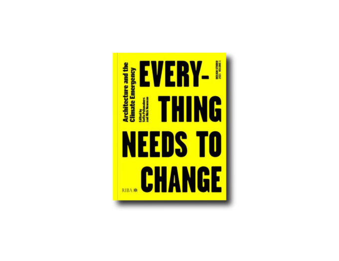 Cover of the book Design Studio Vol. 1: Everything Needs to Change: Architecture and the Climate Emergency: 2021