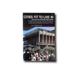 Image of the book Cities Fit to Live in and How We Can Make Them Happen