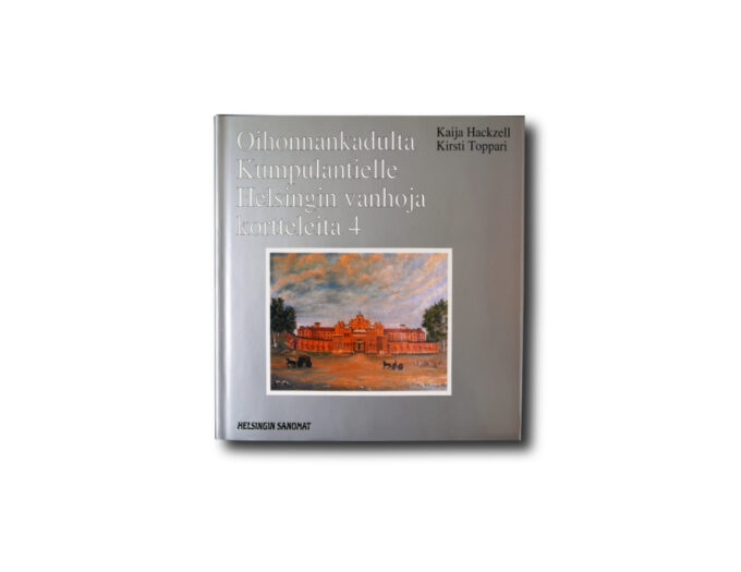HS-4-Oihonlinnankadulta-kansi Image of the book Oihonnankadulta Kumpulantielle