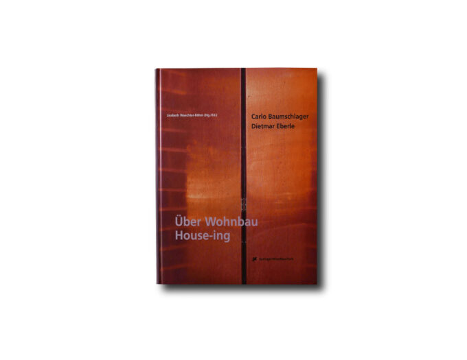 Baumschlager-Eberle-Uber-Wohnbau-House-ing-kansi Image of the book Carlo Baumschlager