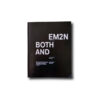 Image of the book EM2N: Both And