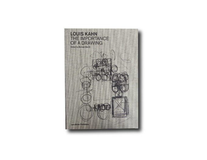 Kahn-The-Importance-of-Drawing-kansi Cover of the book Louis Kahn: The Importance of Drawing