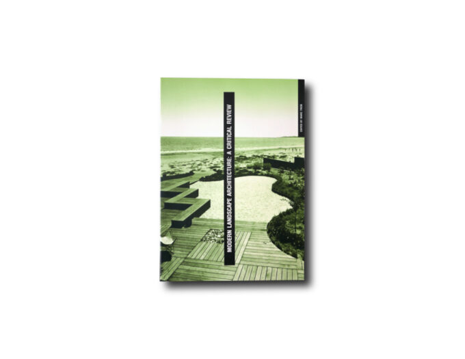 Image of the book Modern Landscape Architecture: A Critical Review