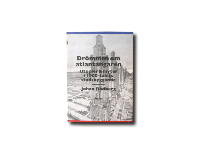 Radberg-Drommen-om-atlantangaren-kansi Image of the book Drömmen om atlantångaren