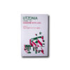 Utzonia-From-To-Denmark-With-Love-kansi Image of the book Utzonia: From/To Denmark with Love