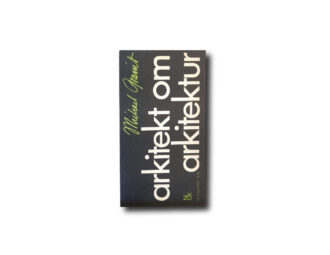 Image of the book Arkitekt om arkitektur