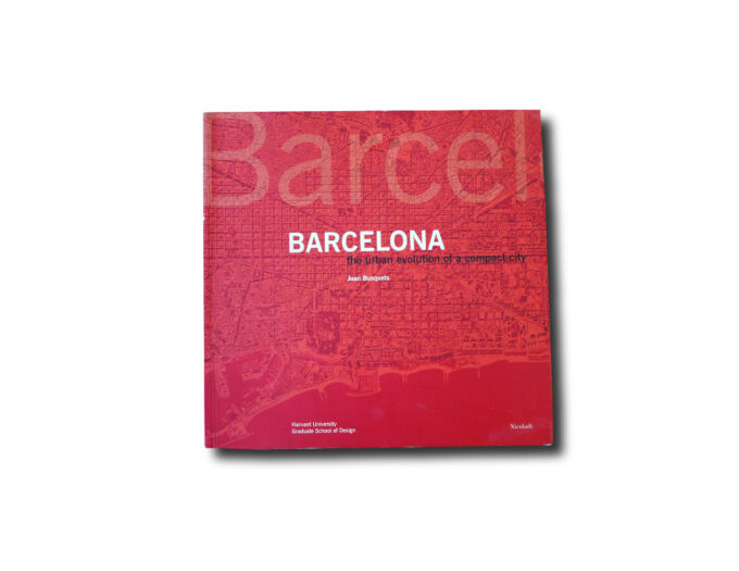Image of the book Barcelona: The Urban Evolution of a Compact City