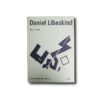 Libeskind-Radix-Matrix-kansi Image of the book Daniel Libeskind – Architekturen und Schriften