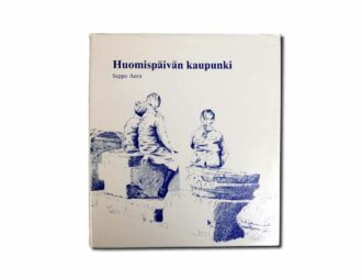 Image of the book Huomispäivän kaupunki