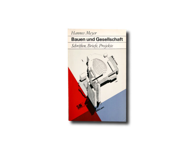 Hannes-Mayer-Bauen-und-Gesellschaft-kansi Image of the book Bauen und Gesellschaft: Schriften