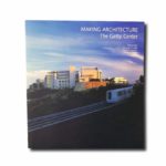 Image of the book Making Architecture: The Getty Center
