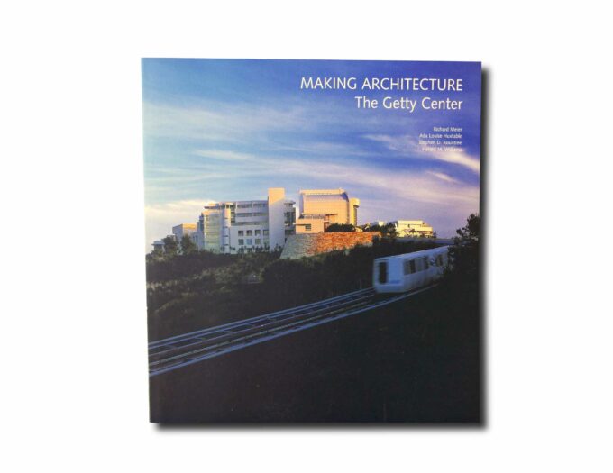 Making-Architecture-The-Getty-Center-kansi Image of the book Making Architecture: The Getty Center