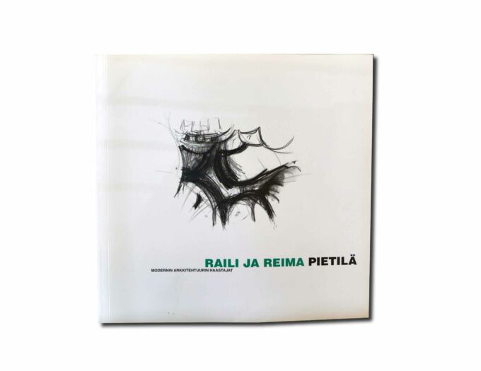 Raili-ja-Reima-Pietila-Modernin-arkkitehtuurin-haastajat-kansi Image of the book Raili ja Reima Pietilä