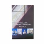 Image of the book Suomalaista kirkkoarkkitehtuuria 1917–1970