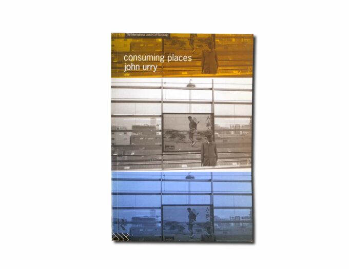 Urry-Consuming-Places-kansi Image of the book Consuming Places