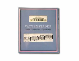 Image of the book Vattenstäder: Sankt Petersburg – Stockholm