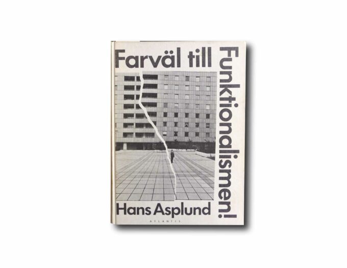 Image of the book Farväl till Funktionalismen!