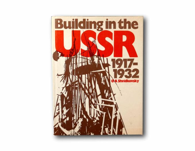 Building-in-the-USSR-1917-1932-kansi Image of the book Building in the USSR 1918–1932