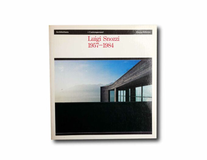 Image of the book Luigi Snozzi 1957–1984