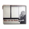 Mies-van-der-Rohe-at-Work-kansi Image of the book Mies van der Rohe at Work