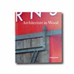 Image of the book Architecture in Wood: The Timber Prize 1996