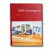 Schools-and-Kindergartens-Design-Manual-kansi Image of the book Schools and Kindergartens