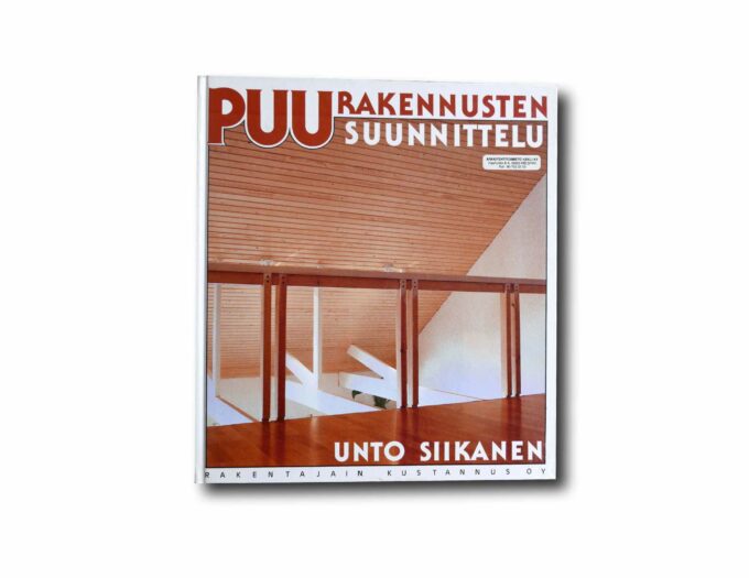 Siikanen-Puurakennusten-suunnittelu-kansi Photo showing the book Puurakennusten suunnittelu