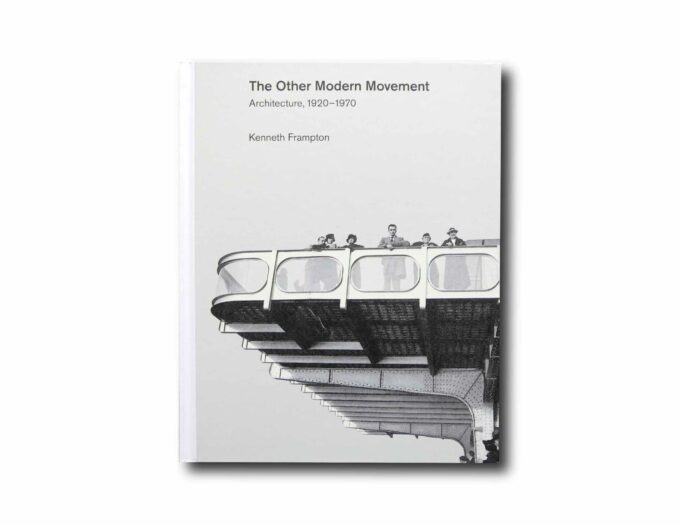 Image of the book The Other Modern Movement: Architecture