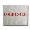 Le-Corbusier-1957-65-kansi Image of the book Le Corbusier Oeuvre complète 1957–1965