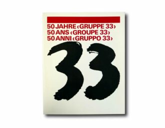 Image showing the book 50 Jahre "Gruppe 33" | 50 ans "Gruppe 33" | 50 Anni "Gruppe 33"
