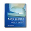 Image showing the book Aalto Lapissa – Aalto in Lapland