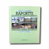 Image showing the book Raportti kaupungin rakentamisesta: Tapiolan arkea ja juhlaa