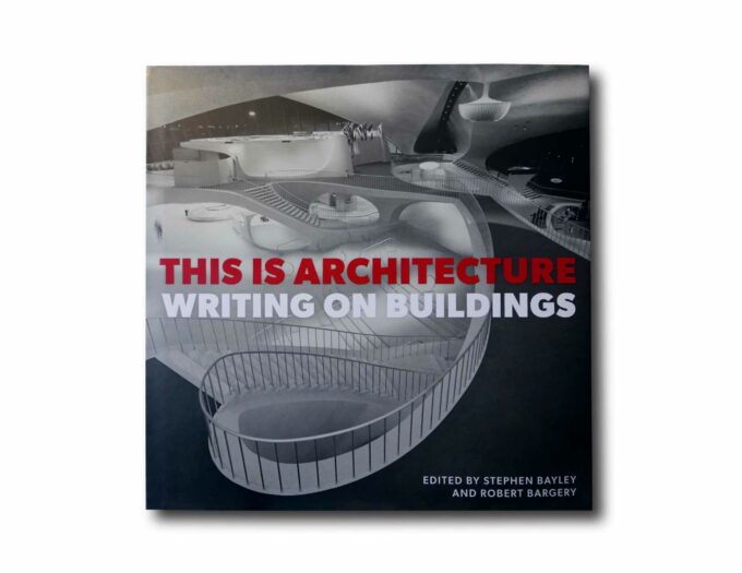 This-is-Architecture-Writing-on-Buildings-kansi Image showing the book This is Architecture – Writing on Buildings