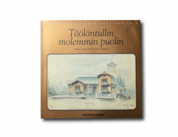 Image showing the book Töölöntullin molemmin puolin