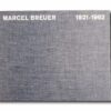 Image showing the book Marcel Breuer 1921–1962