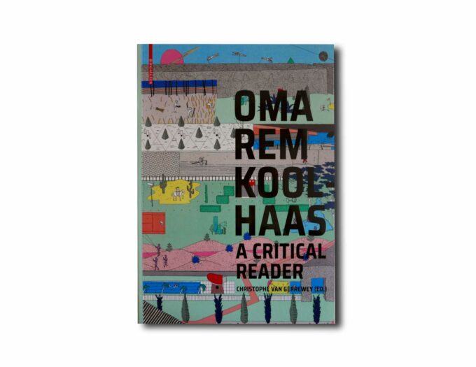 OMA-Koolhaas-Critical-Reader-kansi Image showing the book OMA/Rem Koolhaas – A Critical Reader