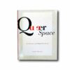 Image showing the book Queer Space: Architecture and Same-Sex Desire