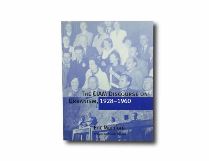 The-CIAM-Discourse-on-Urbanism-1928-1960-kansi Image showing the book The CIAM Discourse on Urbanism 1928–1960