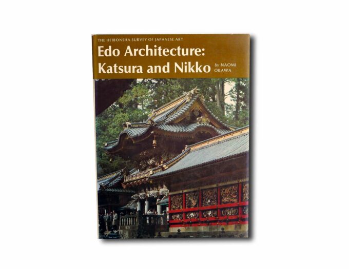 Edo-Architecture-Katsura-and-Nikko-kansi Image showing the book Edo Architecture: Katsura and Nikko