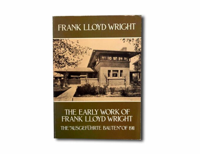 FLW-Early-Work-Ausgefuhrte-Bauten-1911-kansi Image showing the book The Early Work of Frank Lloyd Wright