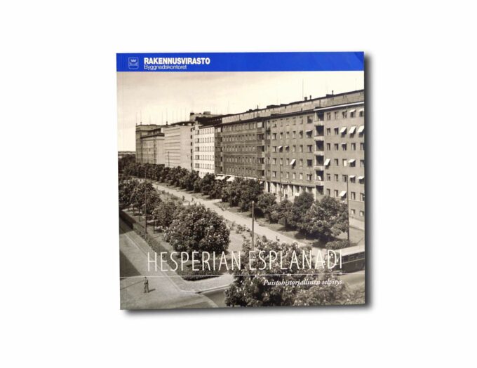 Image showing the book Hesperian esplanadi – Puistohistoriallinen selvitys