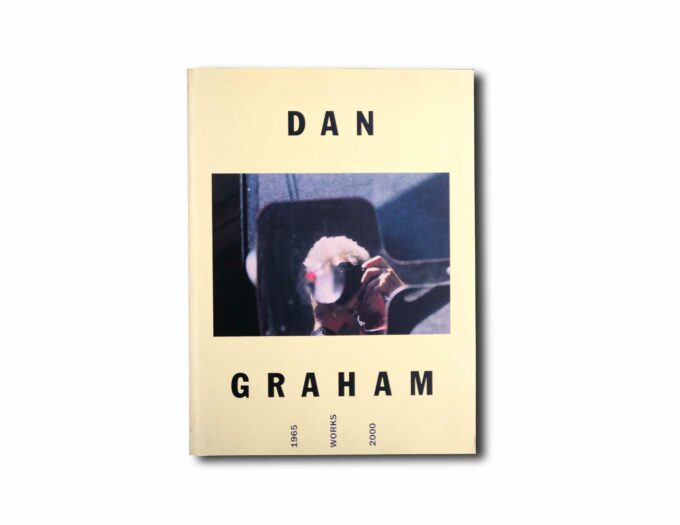 Dan-Graham-kansi Image showing the book Dan Graham: Works 1965–2000