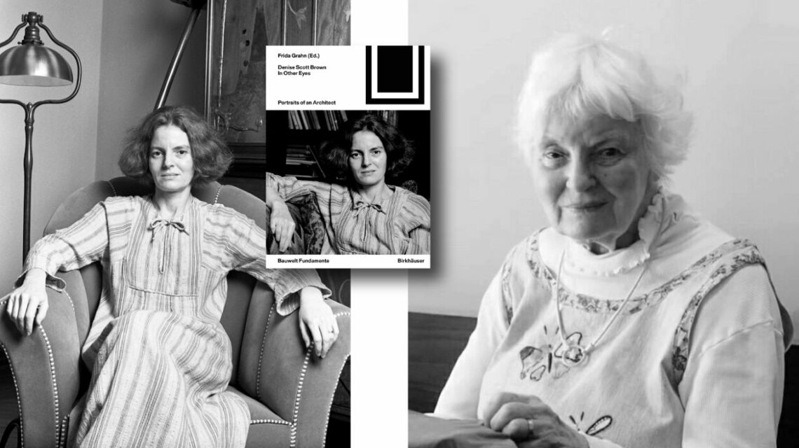 A collage of two portraits of architect Denise Scott Brown, young and old, and the cover of a new book of essays on her legacy.