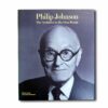 Philip-Johnson-The-Architect-In-His-Own-Words-kansi Image showing the book Philip Johnson – The Architect in His Own Words