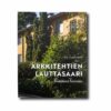 Arkkitehtien-Lauttasaari-kansi Kirjan Arkkitehtien Lauttasaari etukansi