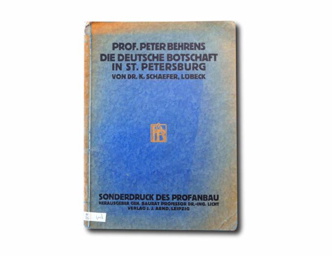 Behrens-Die-Deutsche-Botschaft-kansi Cover of the publication "Prof. Peter Behrens - Die Deutsche botschaft in St. Petersburg von Dr. Schaefer, Lübeck"