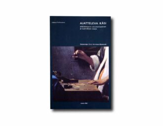 Image showing the book Ajatteleva käsi – arkkitehtuuri ja aistit