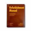 Refurbishment-Manual-kansi Image showing the book Refurbishment Manual: Maintenance