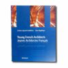 Young-French-Architects-kansi Image showing the book Young French Architects – Jeunes Architectes Français